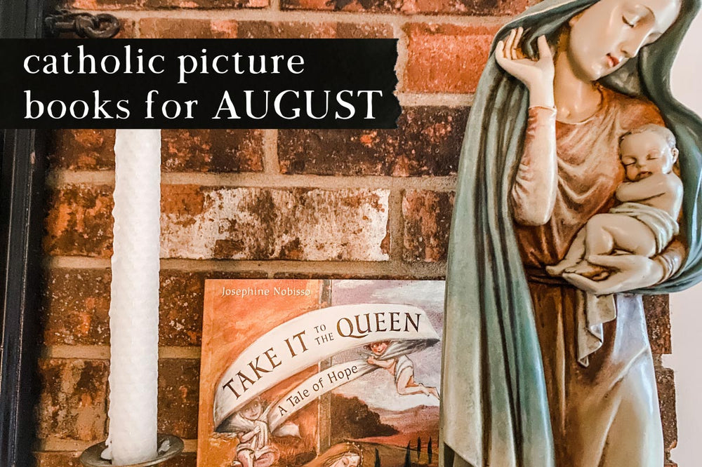 Catholic Picture Books for August - Into the Deep