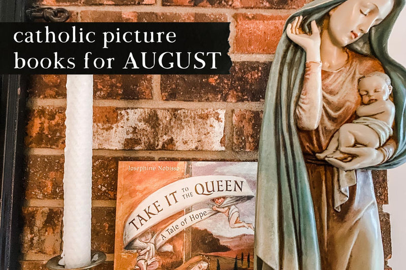 Catholic Picture Books for August - Into the Deep