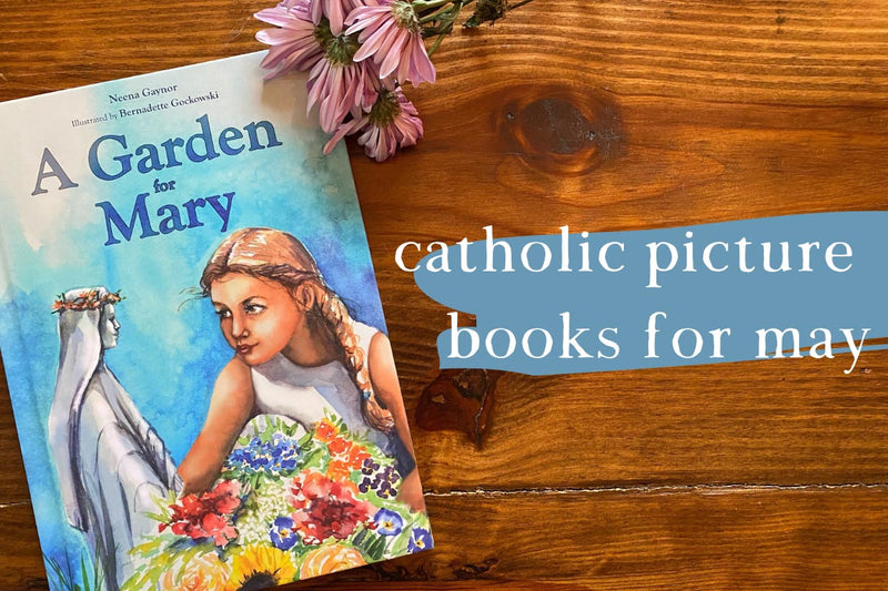 Catholic Picture Books for May - Into the Deep