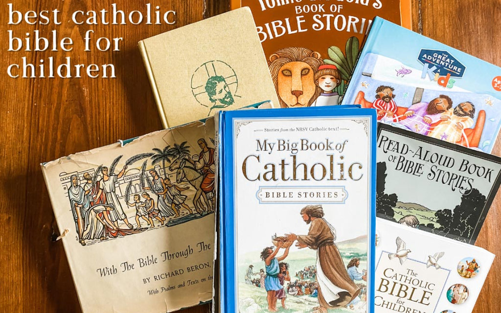 The Best Catholic Bible for Children