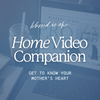 Home Video Companion // Blessed Conversations Study on the Virtues of Mary - Into the Deep