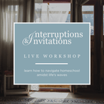 Interruptions & Invitations | Workshop - Into the Deep
